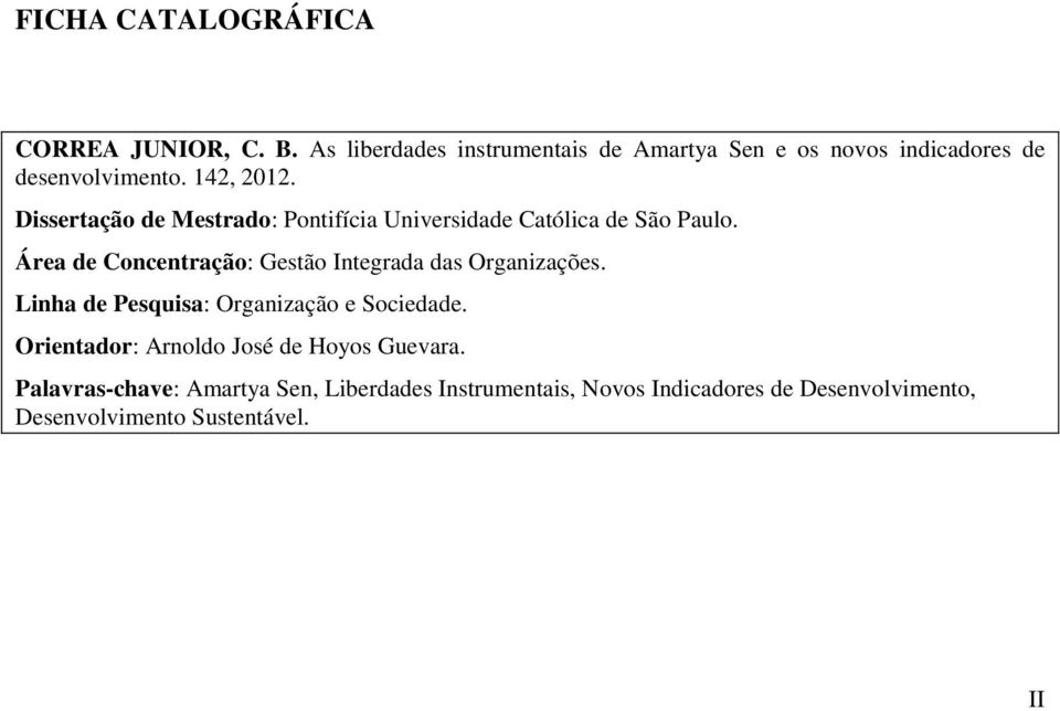 Dissertação de Mestrado: Pontifícia Universidade Católica de São Paulo.