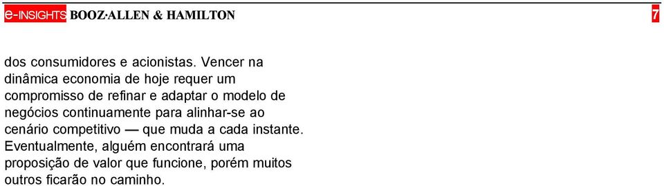 de negócios continuamente para alinhar-se ao cenário competitivo que muda a cada