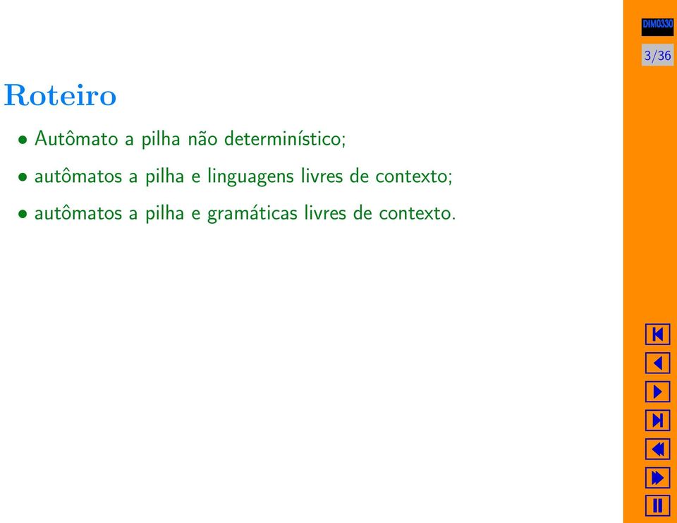 linguagens livres de contexto;