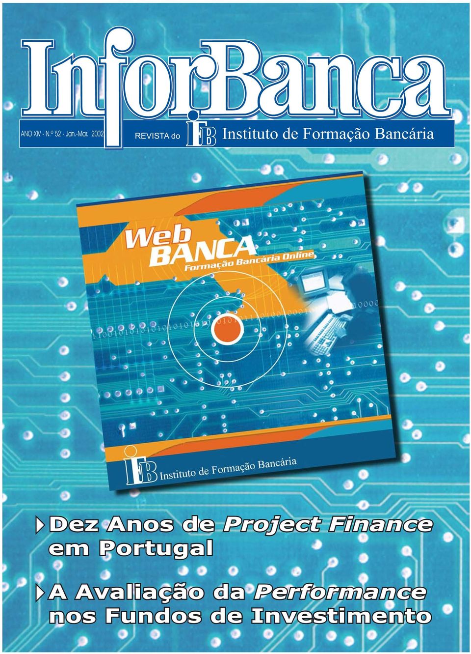 Bancária Bancária Dez Anos de em Portugal Project