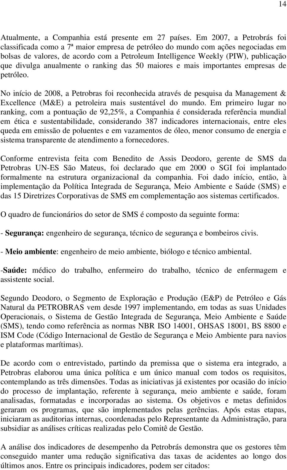 divulga anualmente o ranking das 50 maiores e mais importantes empresas de petróleo.