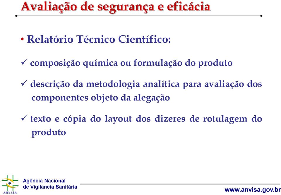 descrição da metodologia analítica para avaliação dos