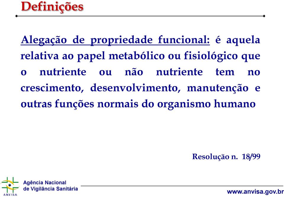 ou não nutriente tem no crescimento, desenvolvimento,