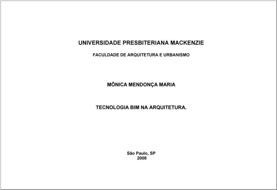 MÔNICA MENDONÇA MARIA TECNOLOGIA BIM