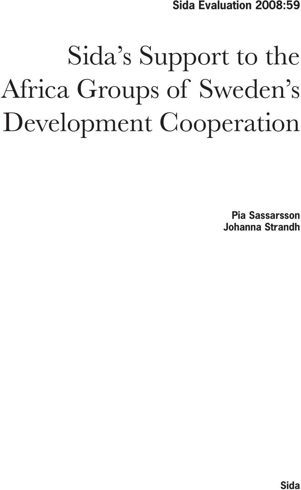 Sweden s Development Cooperation