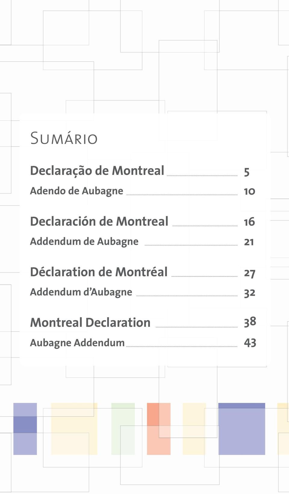 Déclaration de Montréal Addendum d Aubagne