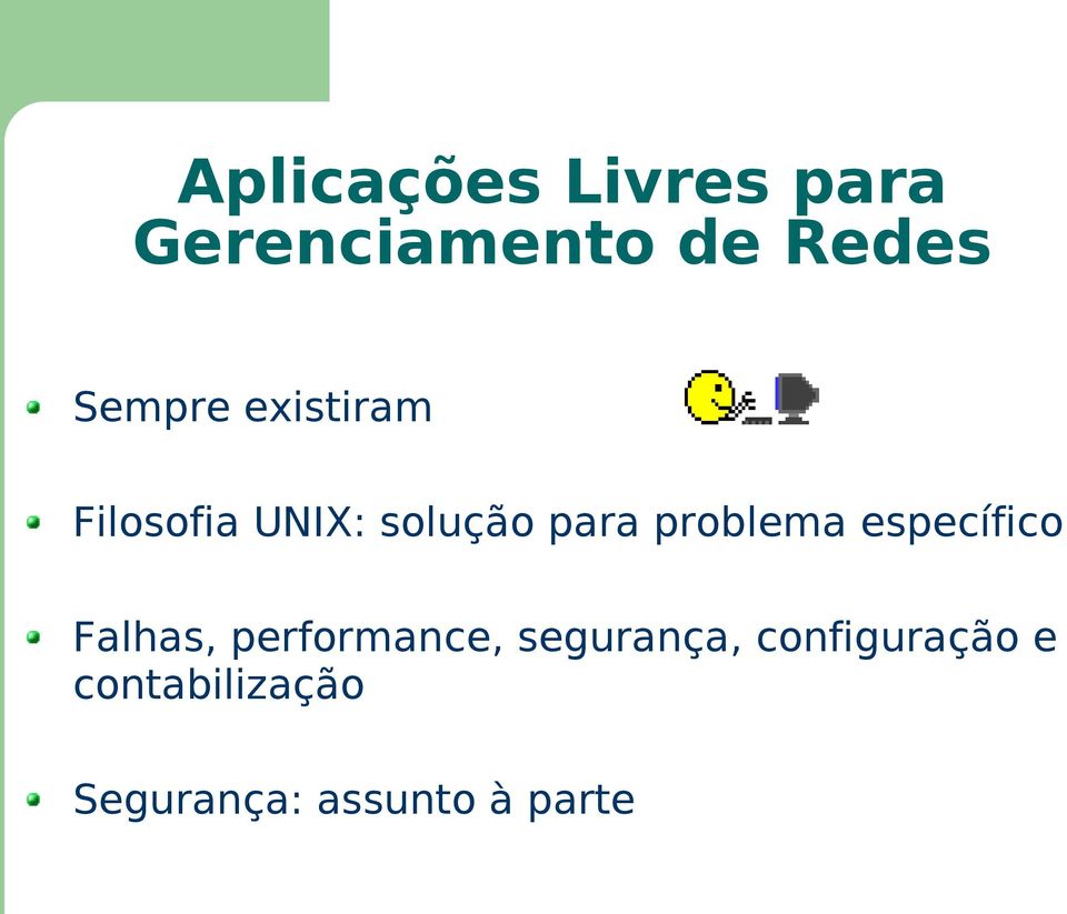 problema específico Falhas, performance,