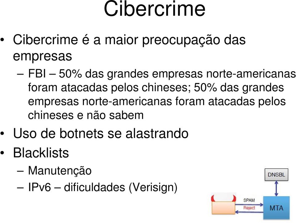 grandes empresas norte-americanas foram atacadas pelos chineses e não