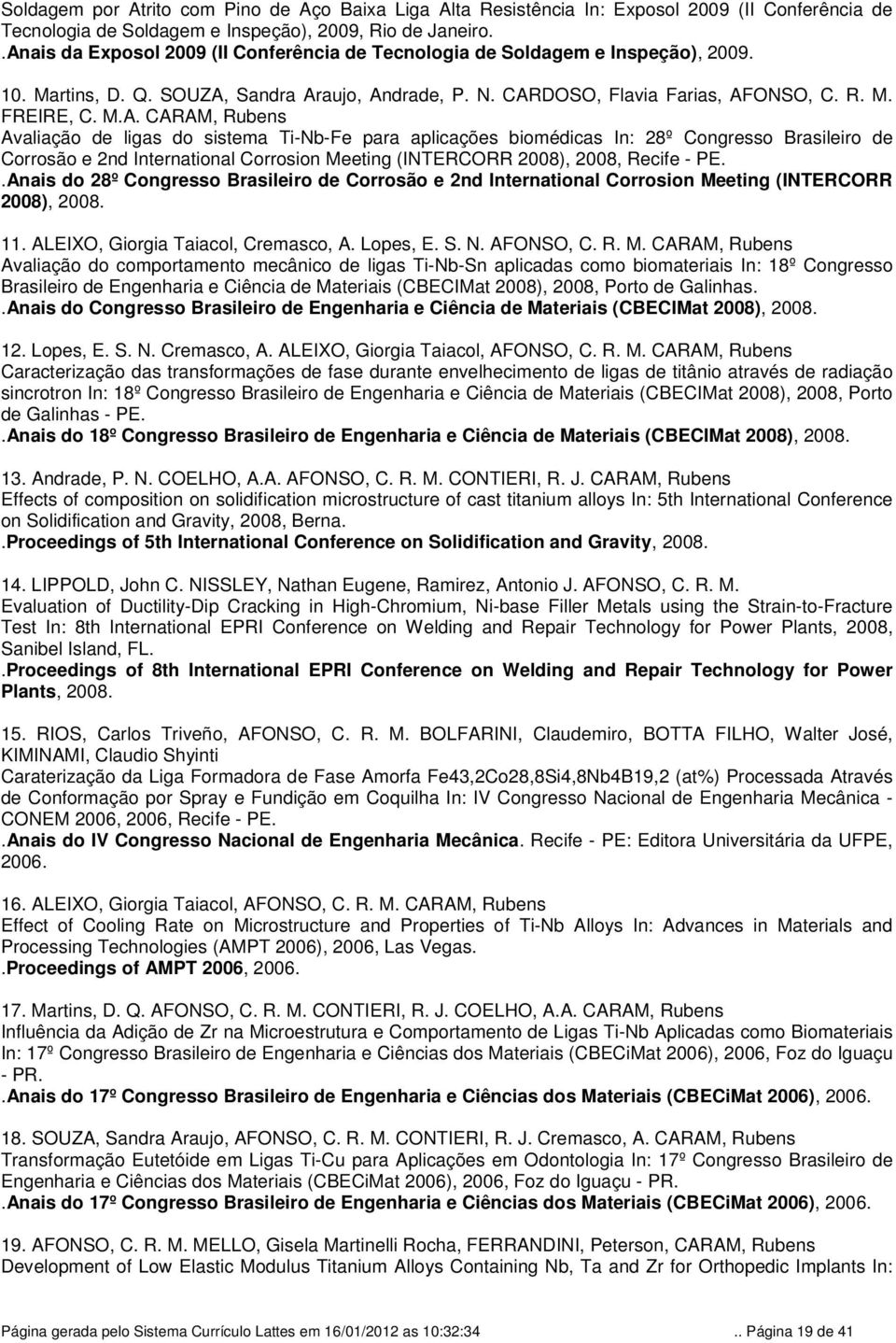 .Anais do 28º Congresso Brasileiro de Corrosão e 2nd International Corrosion Me