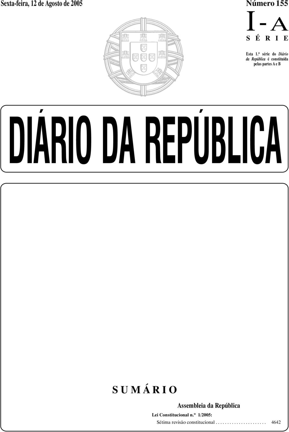 DIÁRIO DA REPÚBLICA Sumario155A Sup 0 SUMÁRIO Assembleia da