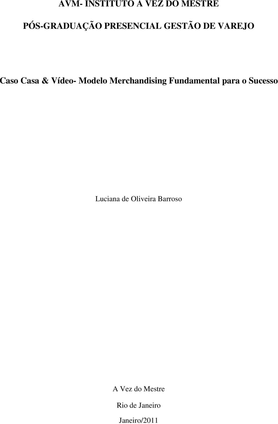 Modelo Merchandising Fundamental para o Sucesso