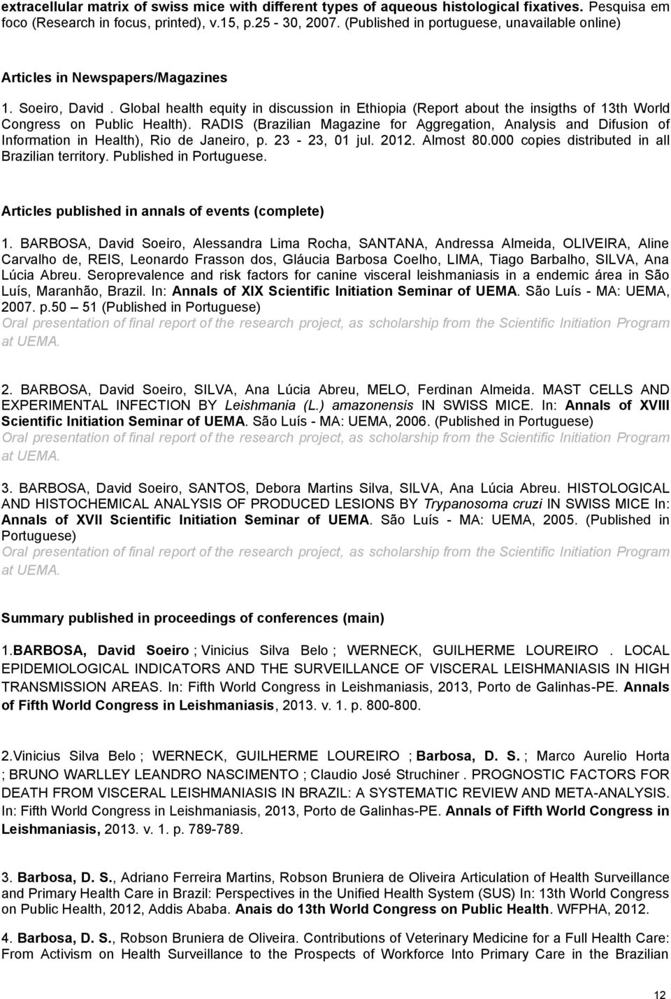 Global health equity in discussion in Ethiopia (Report about the insigths of 13th World Congress on Public Health).