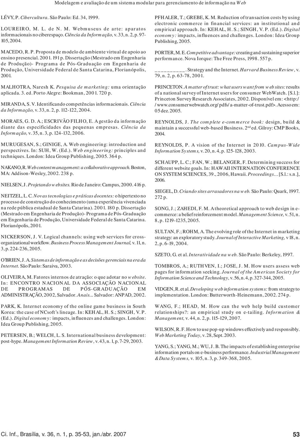 Proposta de modelo de ambiente virtual de apoio ao ensino presencial. 2001. 191 p.