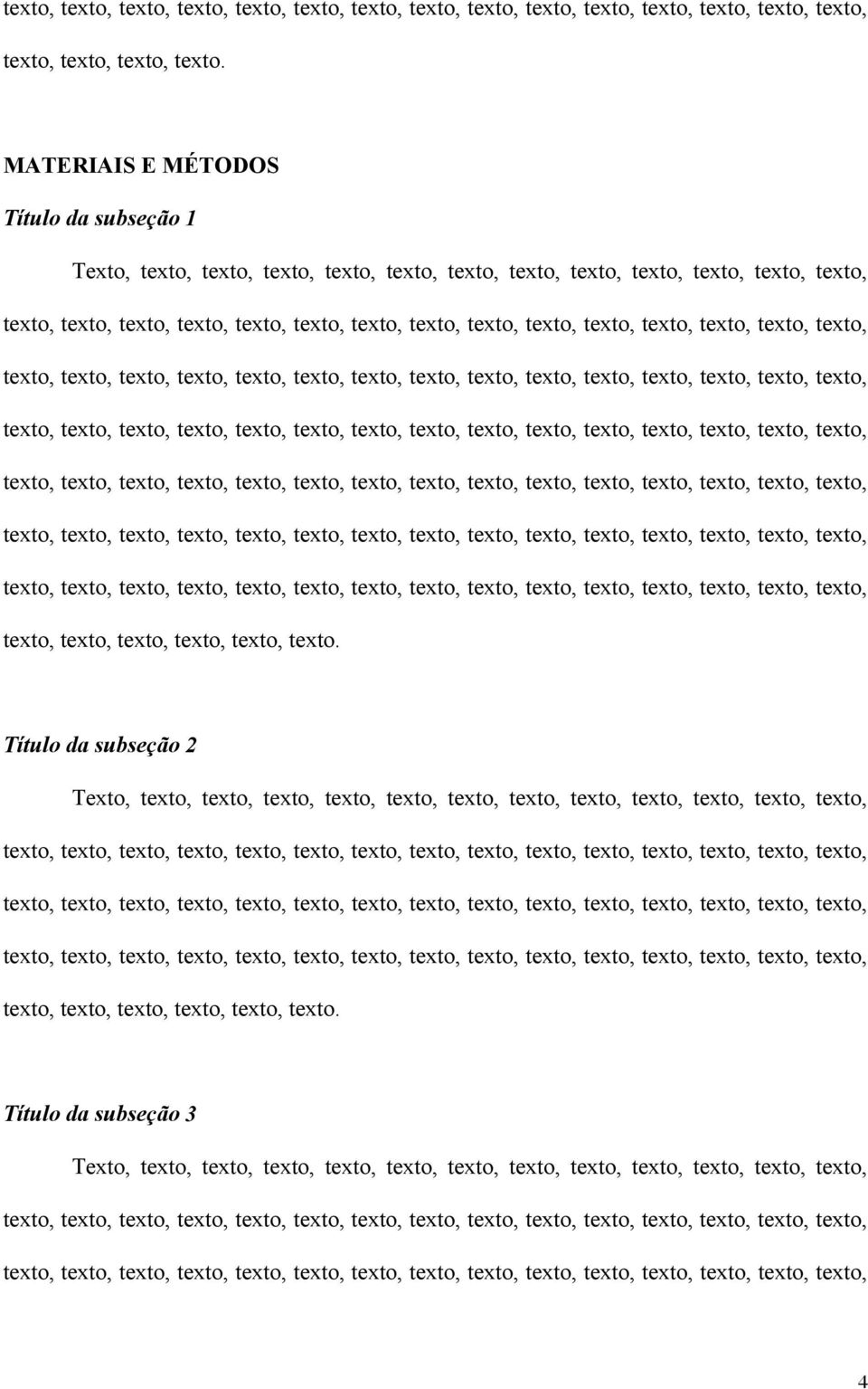 texto,  Título da subseção 2 texto, texto, 