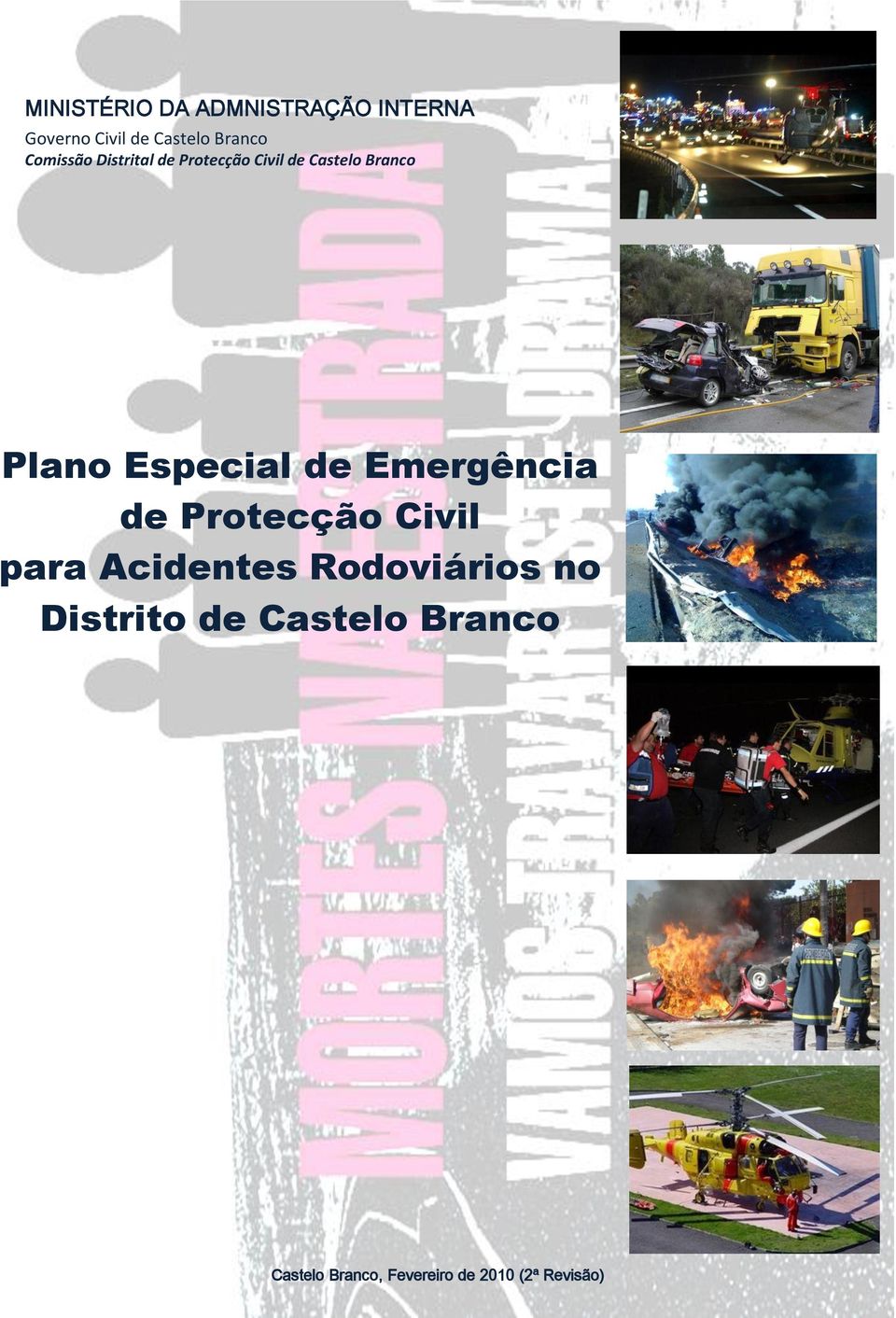 Especial de Emergência de Protecção Civil para Acidentes Rodoviários