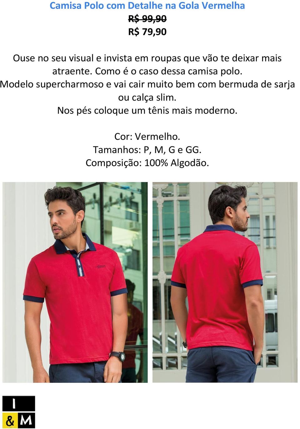 Como é o caso dessa camisa polo.