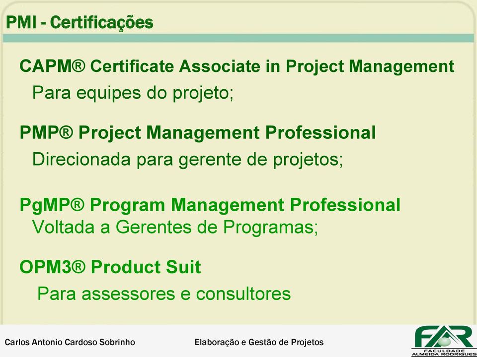 gerente de projetos; PgMP Program Management Professional Voltada a Gerentes de