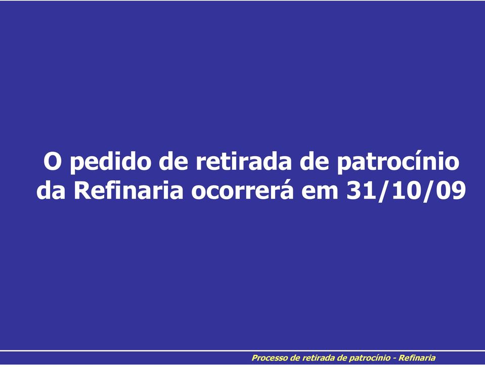 ocorrerá em 31/10/09