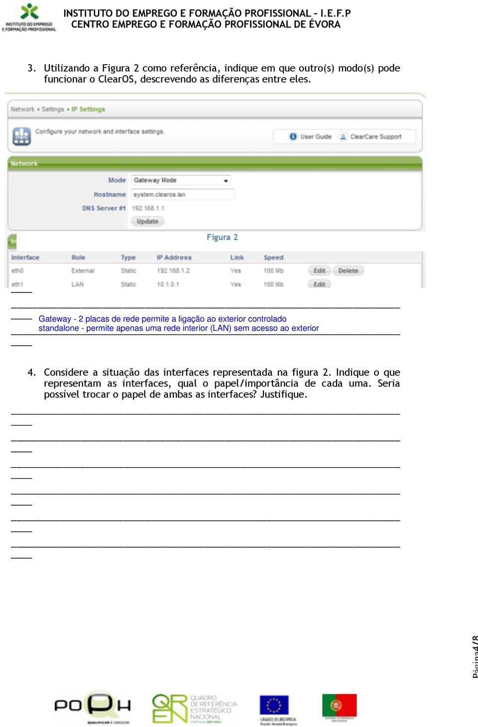 descrevendo as diferenças entre eles. Figura 2 4.