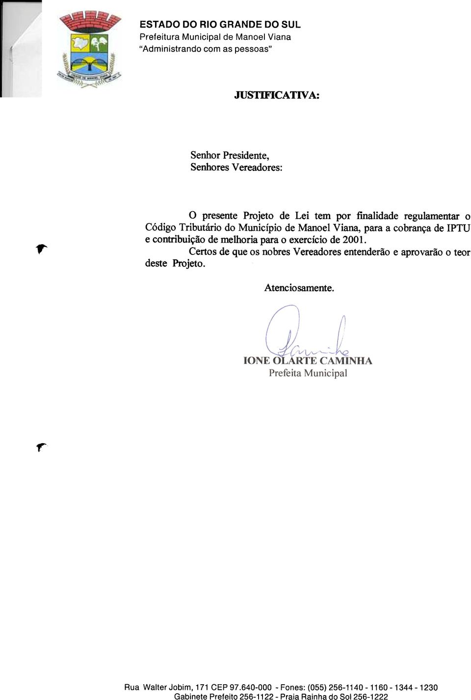 para a cobrança de IPTU e contribuição de melhoria para o exercício de 2001.