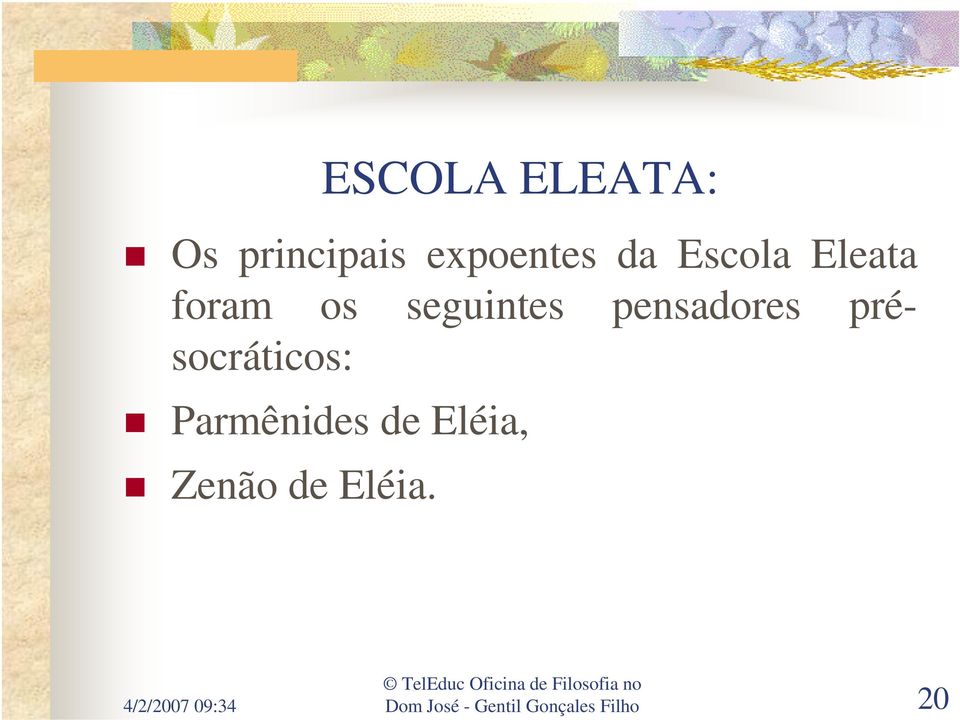 présocráticos: Parmênides de Eléia, Zenão