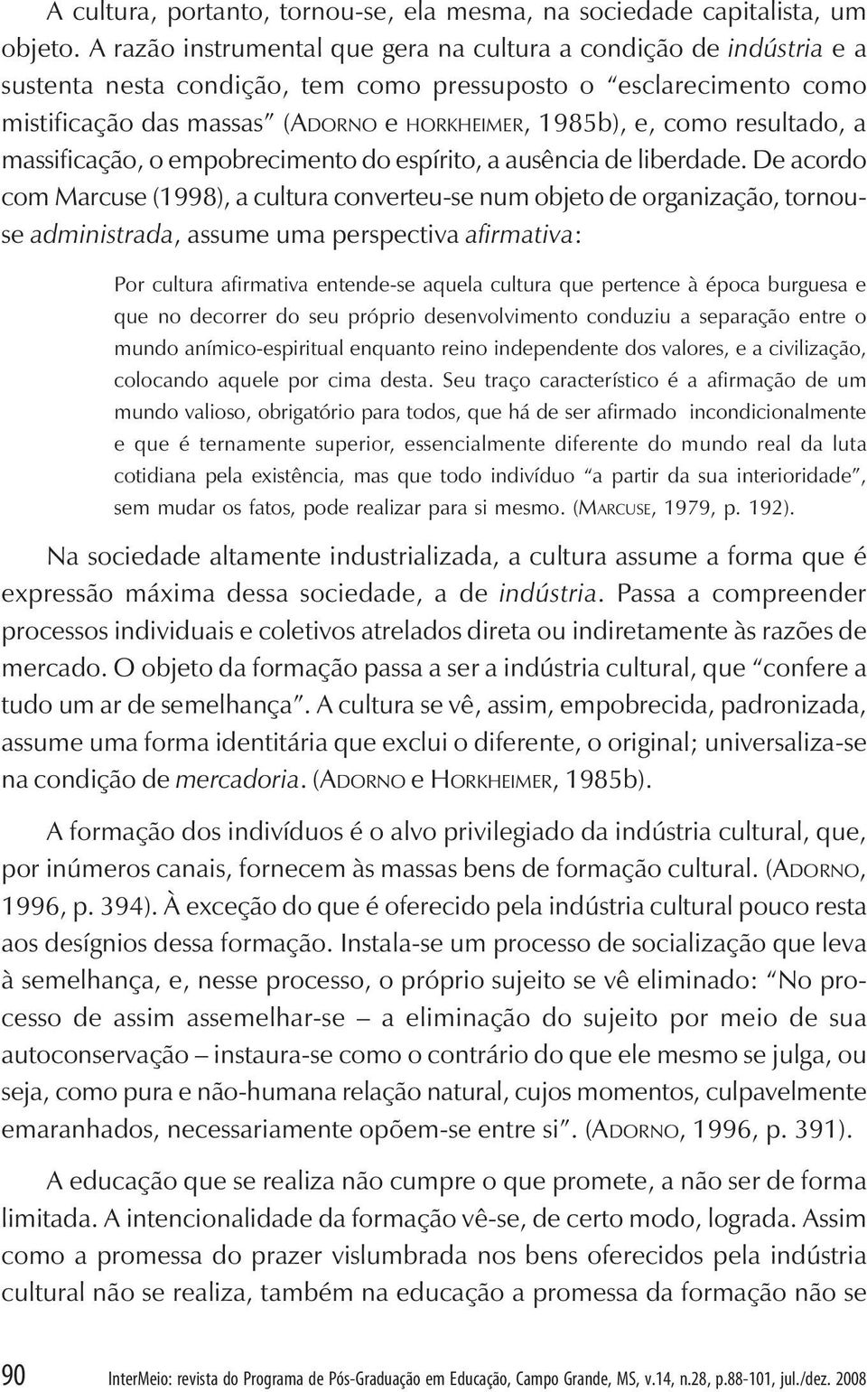 Educação, Campo Grande, MS, v.