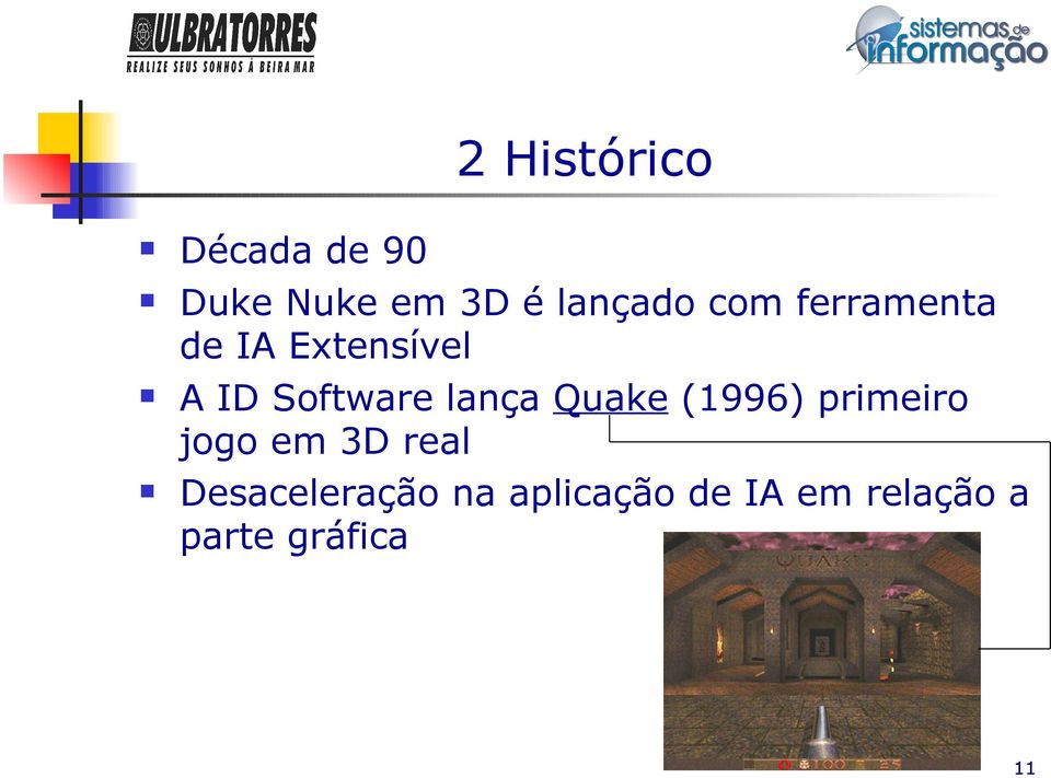 lança Quake (1996) primeiro jogo em 3D real
