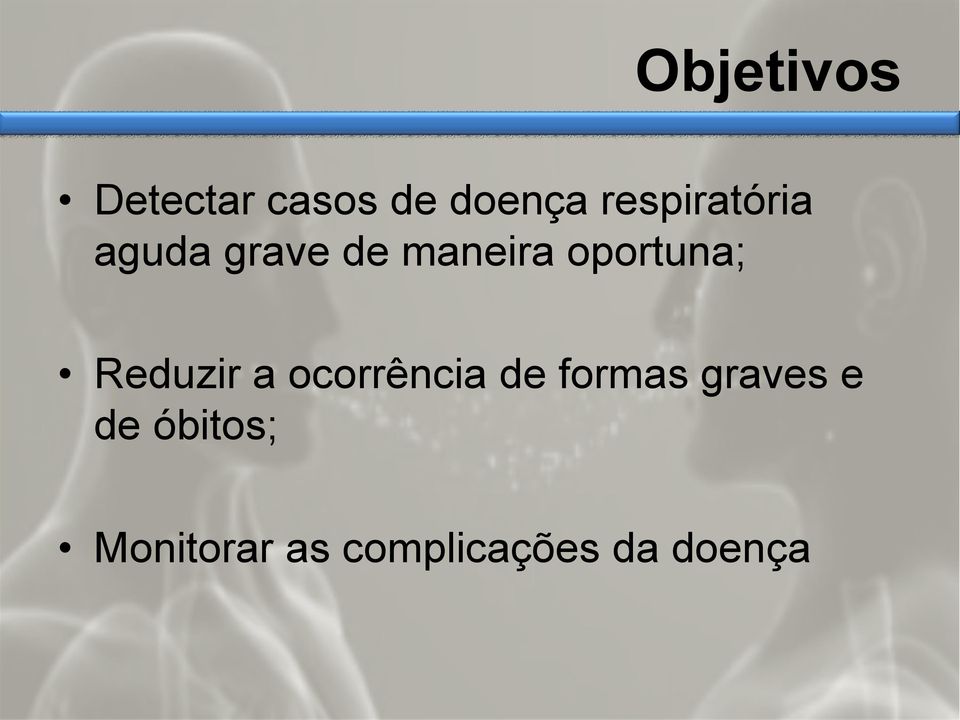 oportuna; Reduzir a ocorrência de formas