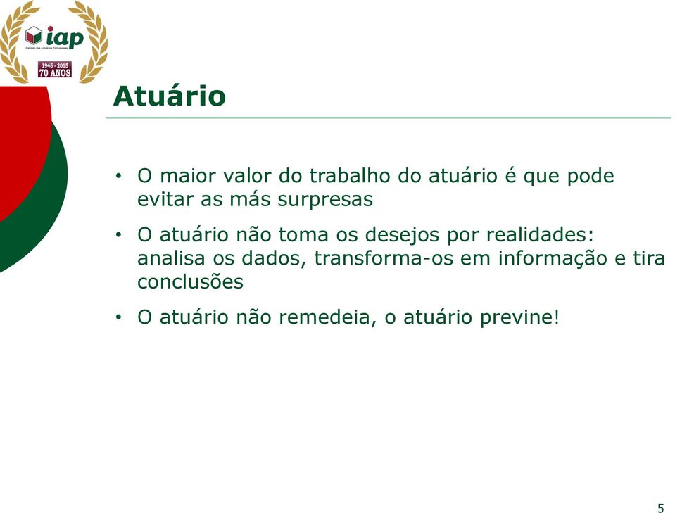 realidades: analisa os dados, transforma-os em informação