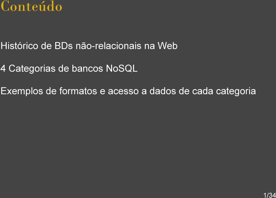 Categorias de bancos NoSQL