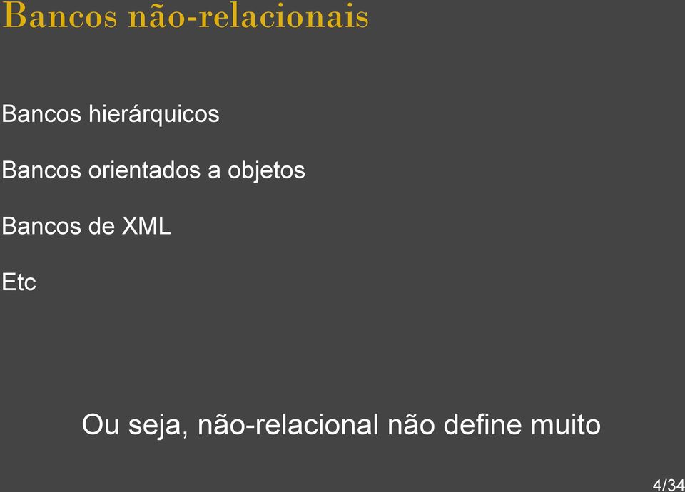 objetos Bancos de XML Etc Ou