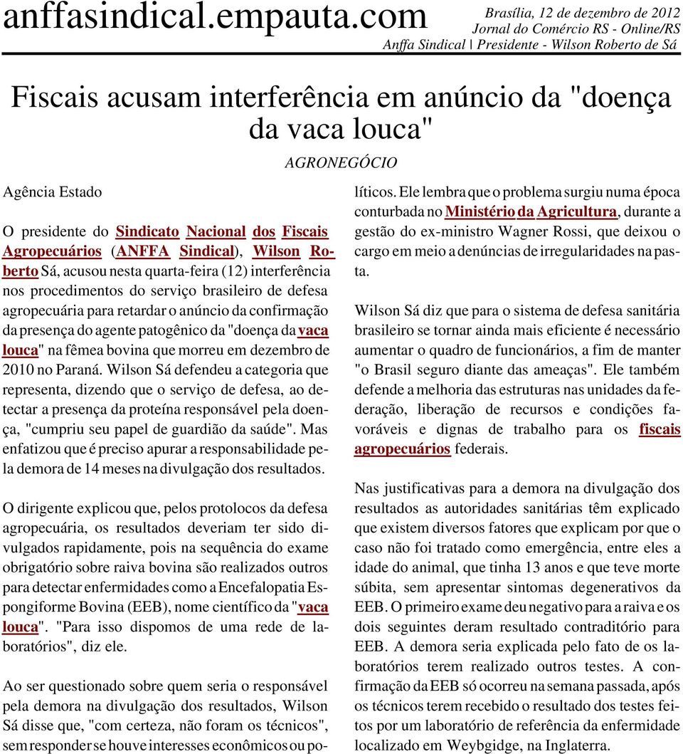 procedimentos do serviço brasileiro de defesa agropecuária para retardar o anúncio da