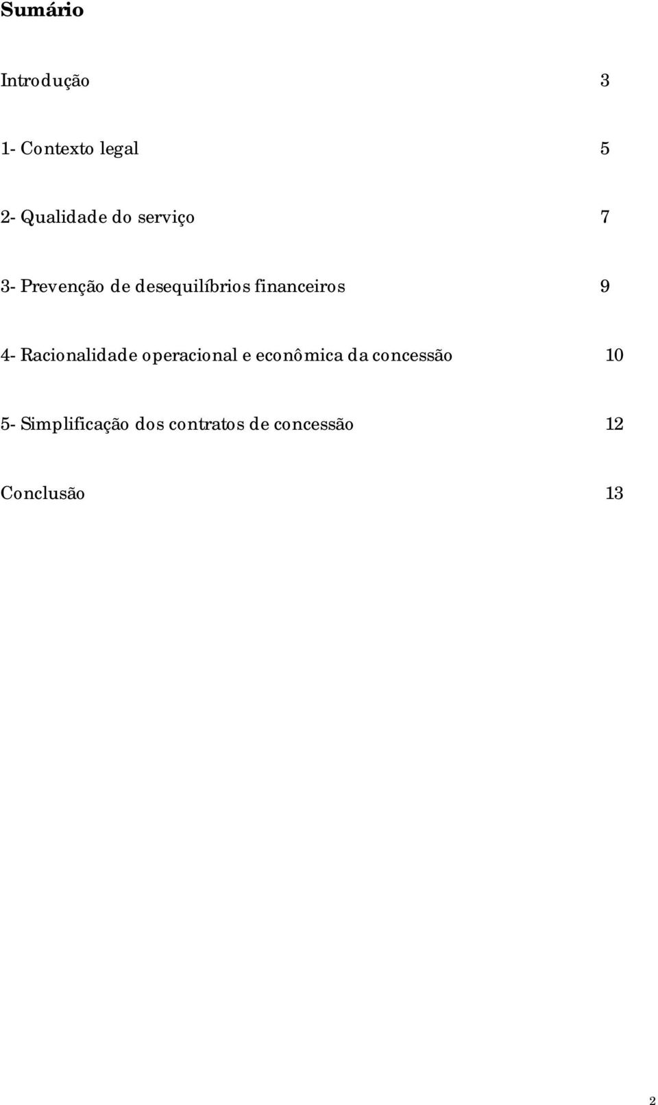 Racionalidade operacional e econômica da concessão 10 5-