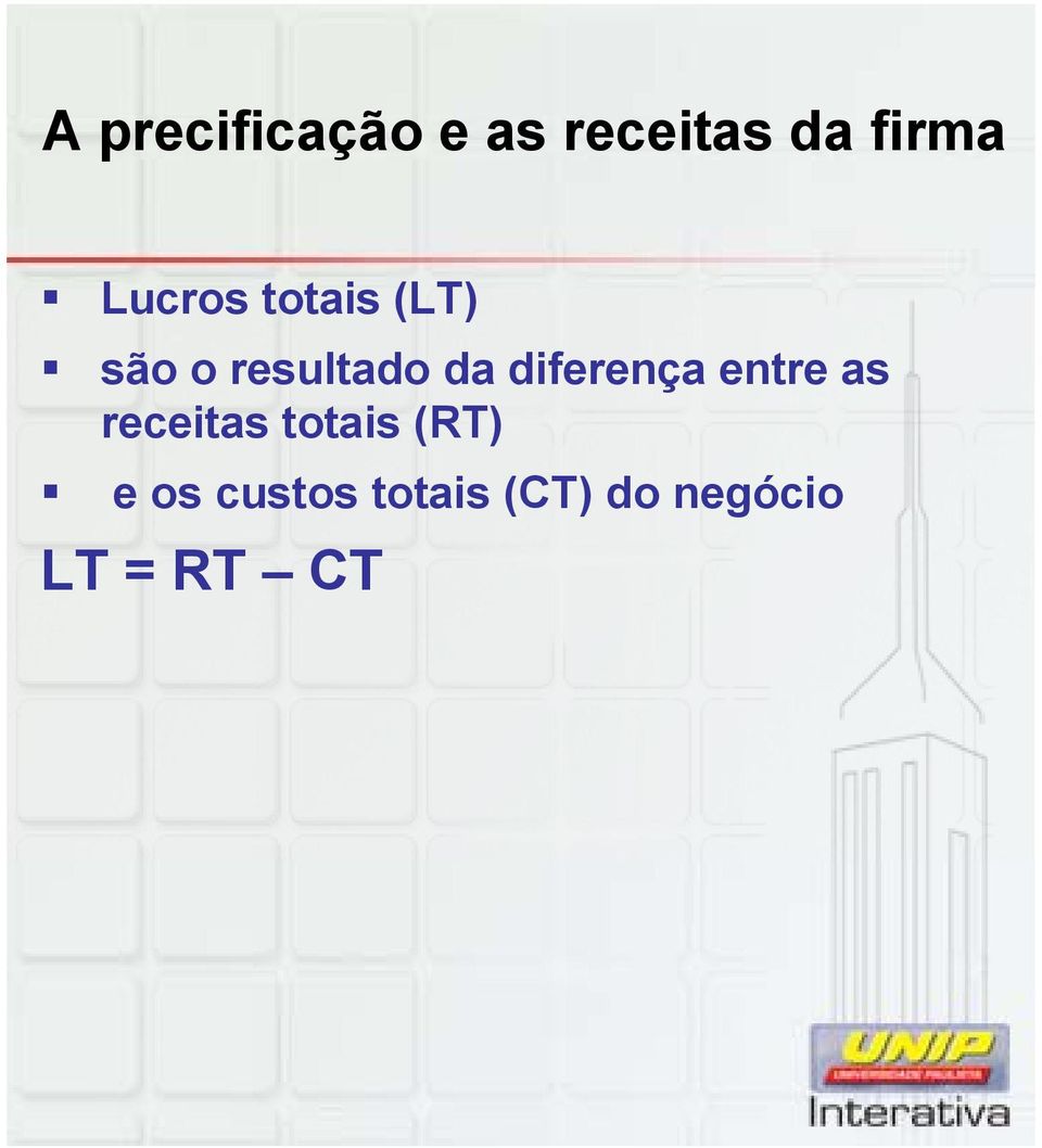 diferença entre as receitas totais (RT)