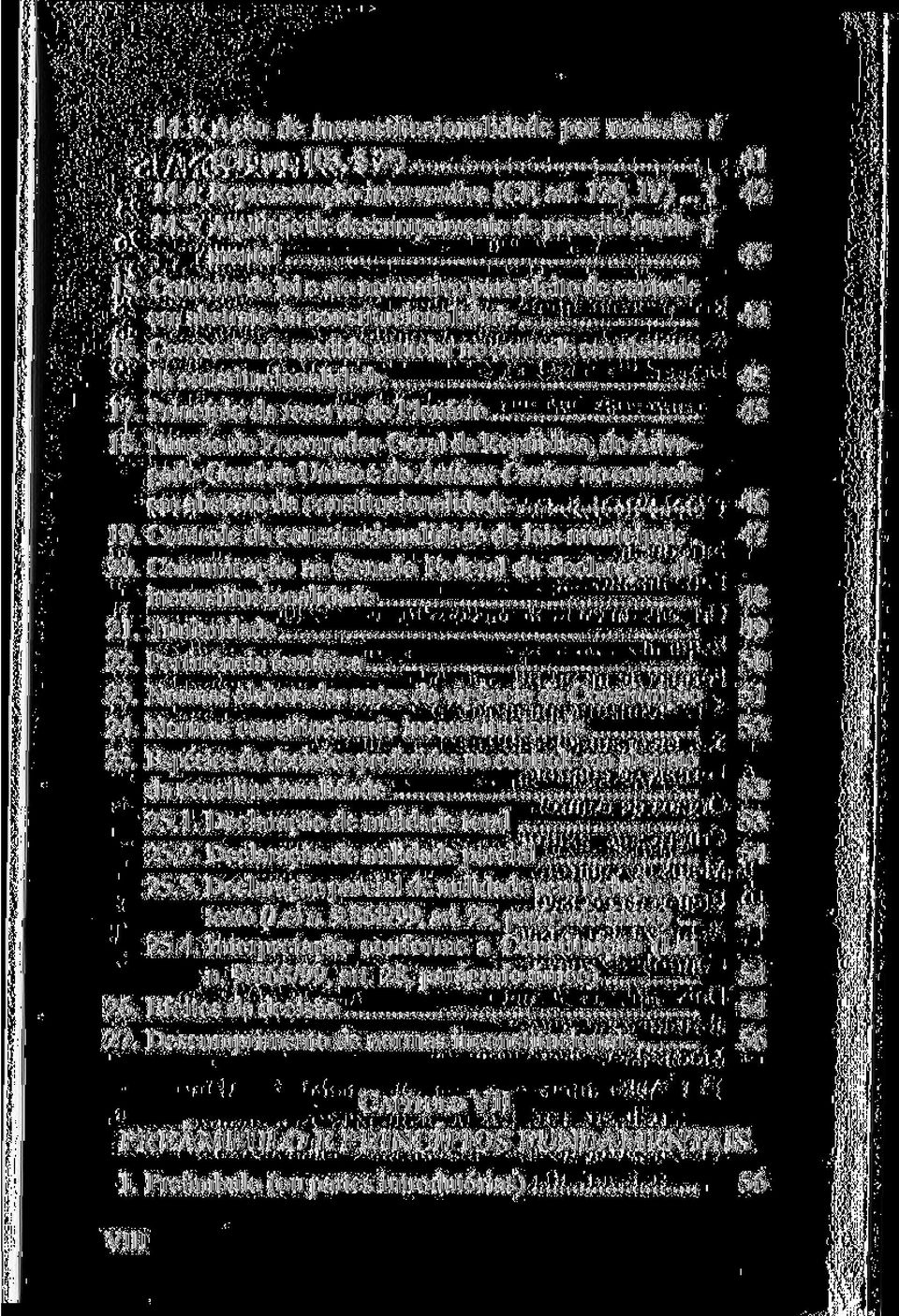 Concessão de medida cautelar no controle em abstrato da constitucionalidade 45 17. Princípio da reserva de Plenário 45 18.