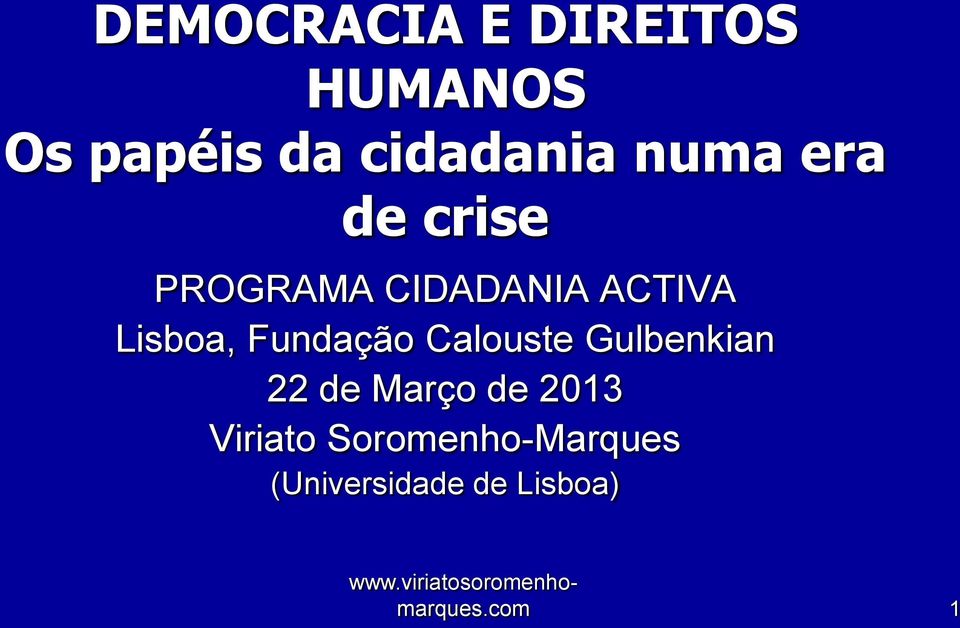 ACTIVA Lisboa, Fundação Calouste Gulbenkian 22 de