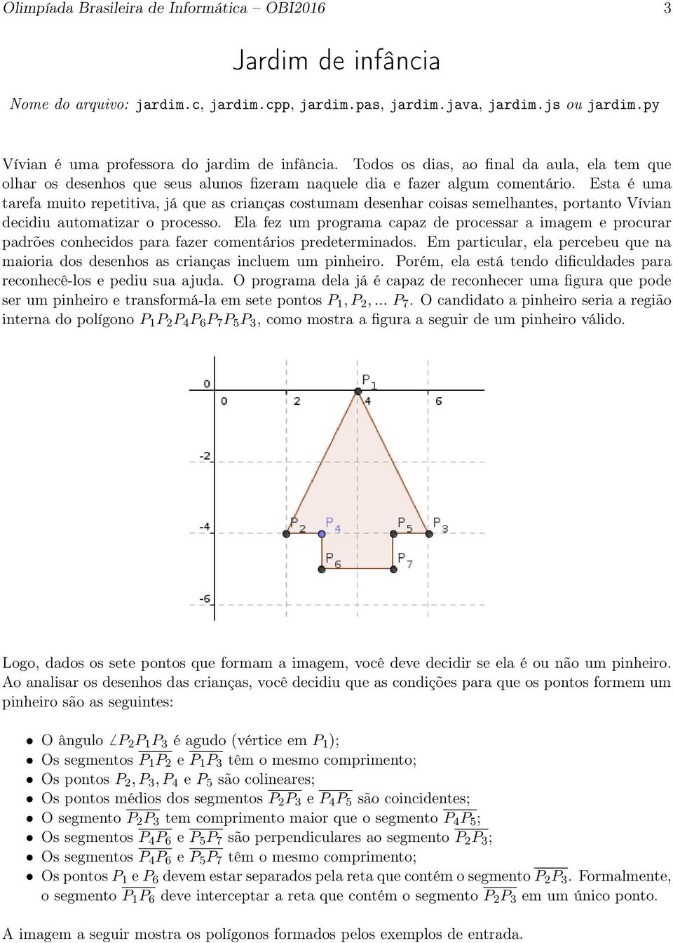 Esta é uma tarefa muito repetitiva, já que as crianças costumam desenhar coisas semelhantes, portanto Vívian decidiu automatizar o processo.