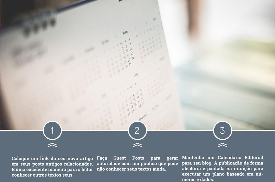 conhecer outros textos seus. VIVER DE BLOG 3 Mantenha um Calendário Editorial para seu blog.