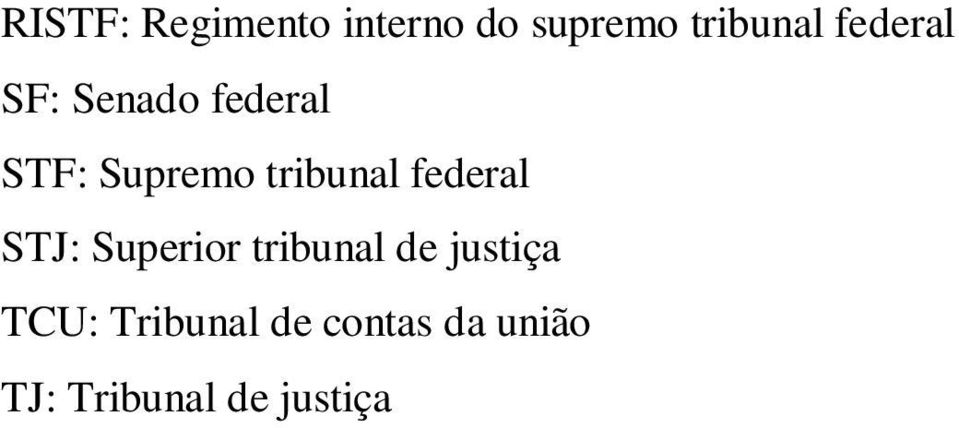 tribunal federal STJ: Superior tribunal de