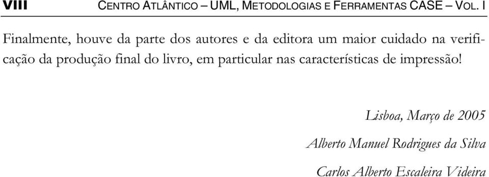 verificação da produção final do livro, em particular nas características de