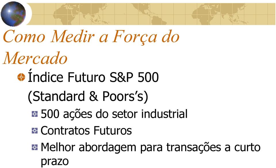 ações do setor industrial Contratos