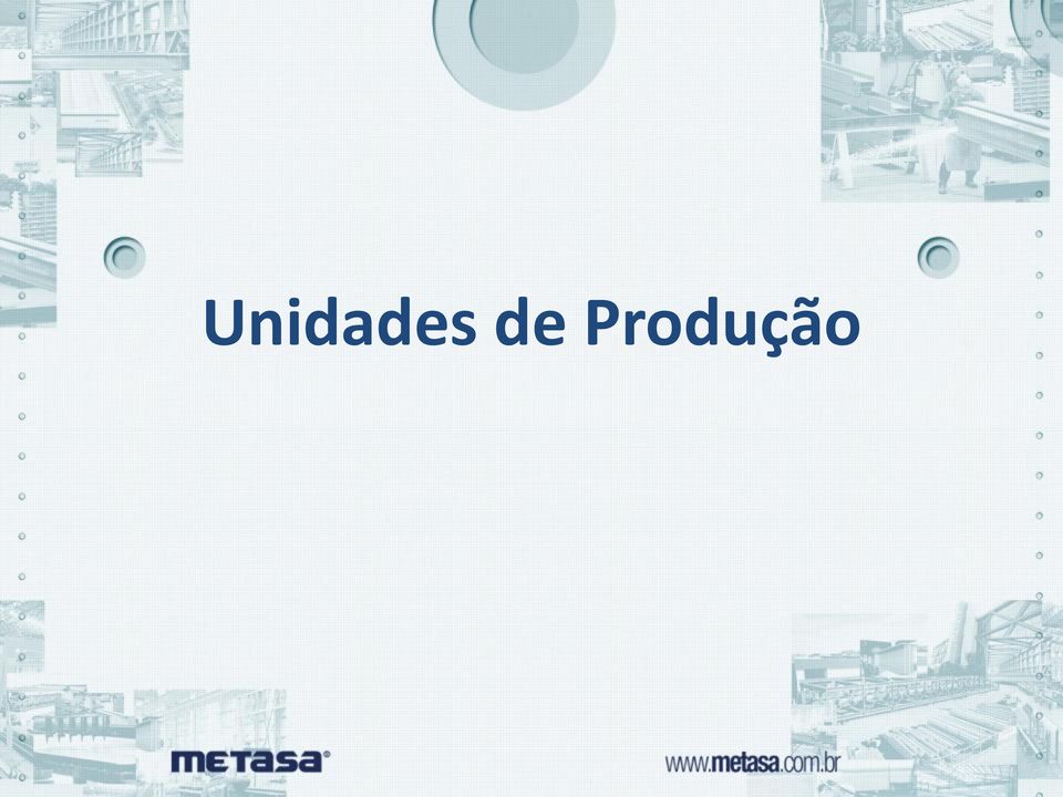 Produção