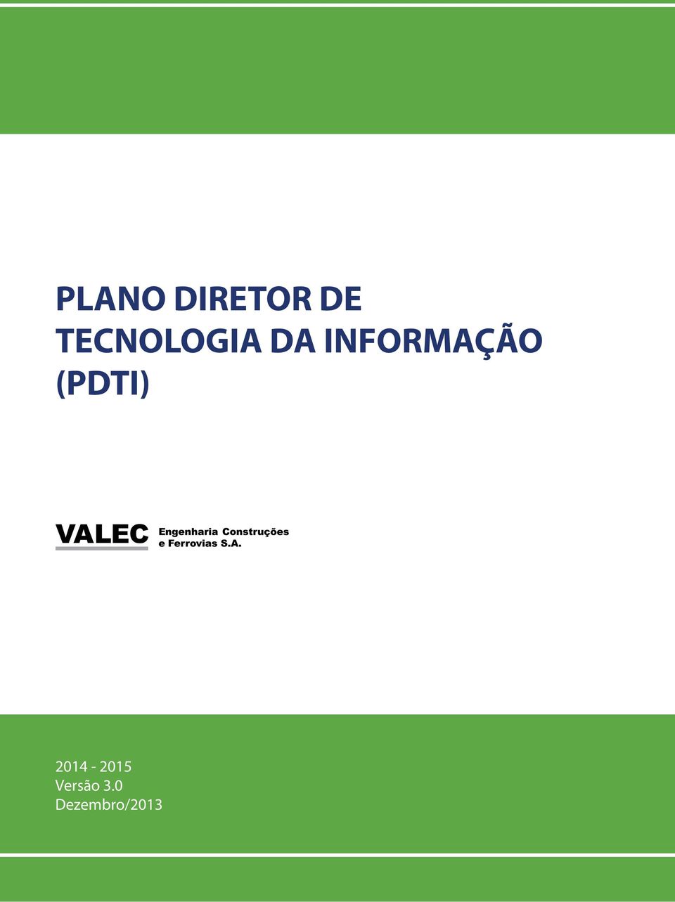 INFORMAÇÃO (PDTI)