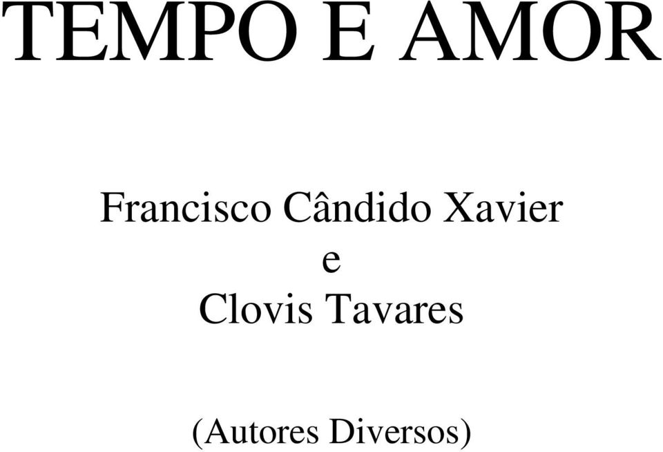 Xavier e Clovis