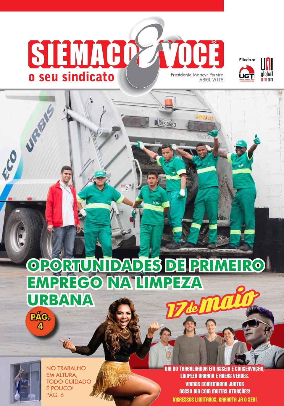 6 Dia do Trabalhador em Asseio e Conservação, Limpeza Urbana e Áreas Verdes.