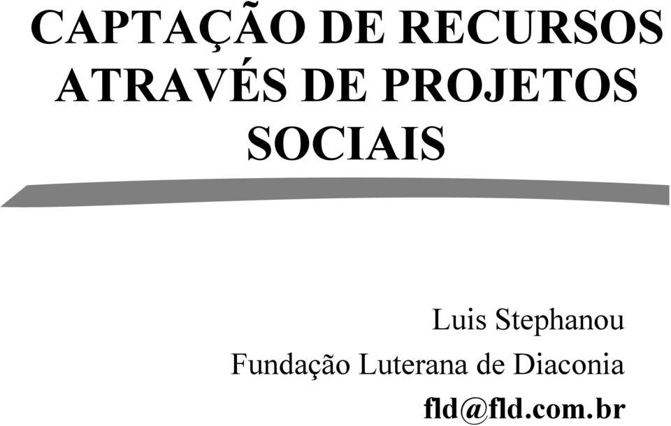 SOCIAIS Luis Stephanou