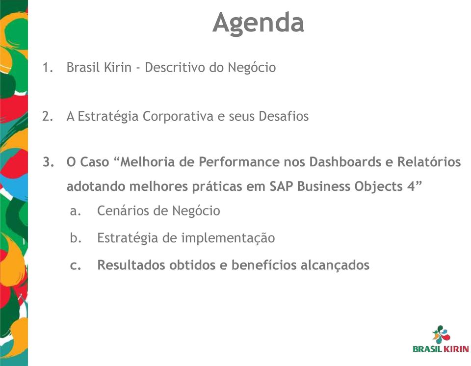 O Caso Melhoria de Performance nos Dashboards e Relatórios adotando melhores