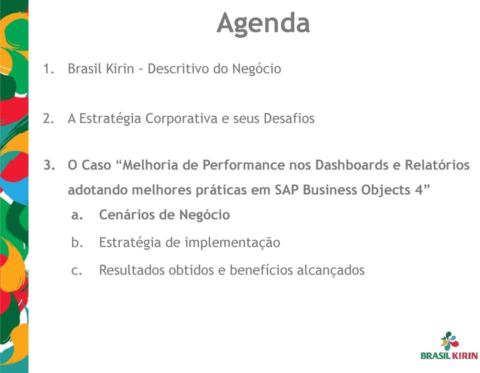 O Caso Melhoria de Performance nos Dashboards e Relatórios adotando melhores