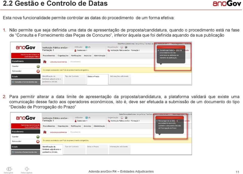 Concurso, inferior àquela que foi definida aquando da sua publicação 2.