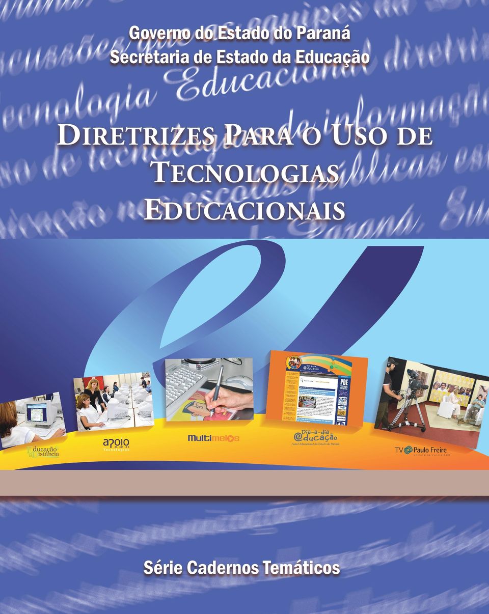 Educação TECNOLOGIAS